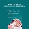 The Art of Negotiating the Best Deal - Video