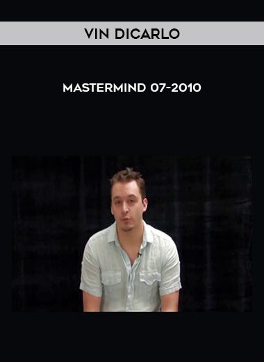 Vin DiCarlo – Mastermind 07-2010