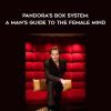 Pandora's Box System: A Man's Guide to the Female Mind - Vin Dicario