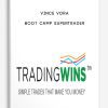 Vince Vora – Boot Camp SuperTrader