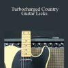 Vinnie D - Turbocharged Country Guitar Licks