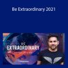 Vishen Lakhiani - Be Extraordinary 2021