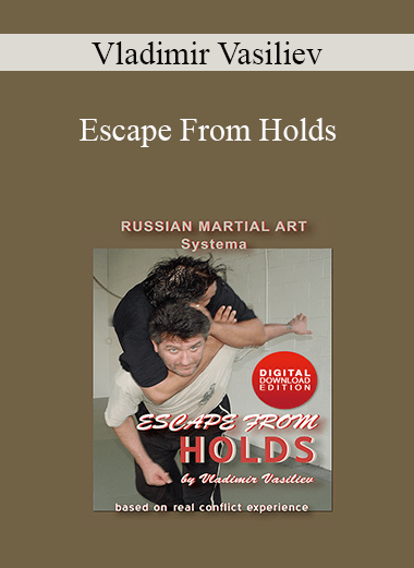 Vladimir Vasiliev - Escape From Holds