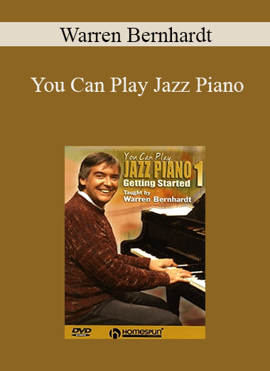 Warren Bernhardt - You Can Play Jazz Piano