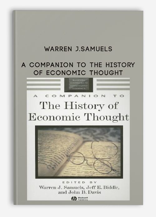 Warren J.Samuels – A Companion to the History of Economic Thought