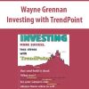 Wayne Grennan – Investing with TrendPoint