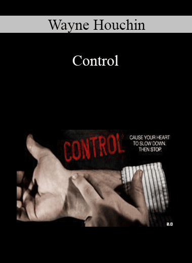 Wayne Houchin - Control