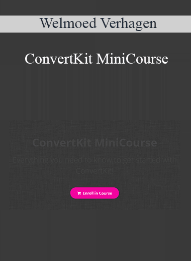 Welmoed Verhagen - ConvertKit MiniCourse