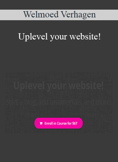 Welmoed Verhagen - Uplevel your website!