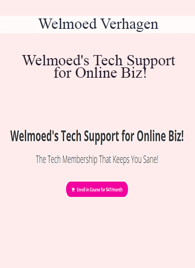 Welmoed Verhagen - Welmoed's Tech Support for Online Biz!