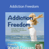 Wendi Friesen - Addiction Freedom