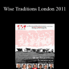 Weston A. Price Foundation - Wise Traditions London 2011