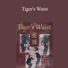 White Tigress Society - Tiger's Waist