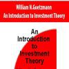 William N.Goetzmann – An Introduction to Investment Theory