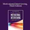 William R. Miller - Motivational Interviewing