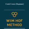 Wim Hof Method - Crash Course (Beginner)