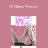 Winsor Pilates - 20 Minute Workout