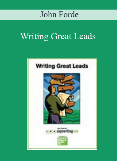 Writing Great Leads - John Forde