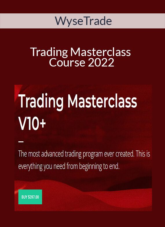 WyseTrade - Trading Masterclass Course 2022