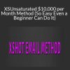 XSHOT EMAIL METHOD - Unsaturated $10