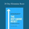 [Download Now] Yasmina Ykelenstam – 28 Day Histamine Reset