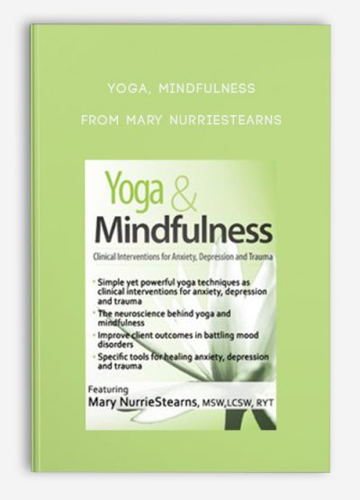 [Download Now] Yoga & Mindfulness: Clinical Interventions for Anxiety