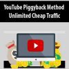 [Download Now] YouTube Piggyback Method – Unlimited Cheap Traffic