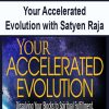 [Download Now] Your Accelerated Evolution with Satyen Raja