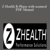 [Download Now] Z-Health R-Phase with scanned PDF Manual