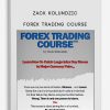 Zack Kolundzic – Forex Trading Course