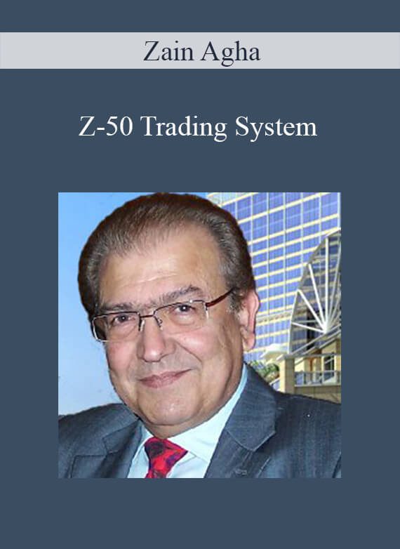 Zain Agha – Z-50 Trading System