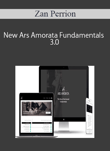 Zan Perrion - New Ars Amorata Fundamentals 3.0