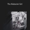 Zan Perrion - The Alabaster Girl