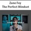 [Download Now] Zane Foy – The Perfect Mindset