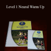 Zhealth - Level 1 Neural Warm Up