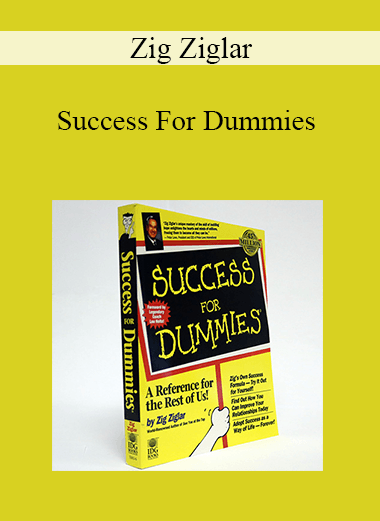 Zig Ziglar - Success For Dummies