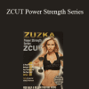 Zuzka Light - ZCUT Power Strength Series