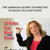 [Download Now] Lisa Mojsln – The American Accent Course DVD – 50 Rules You Must Know