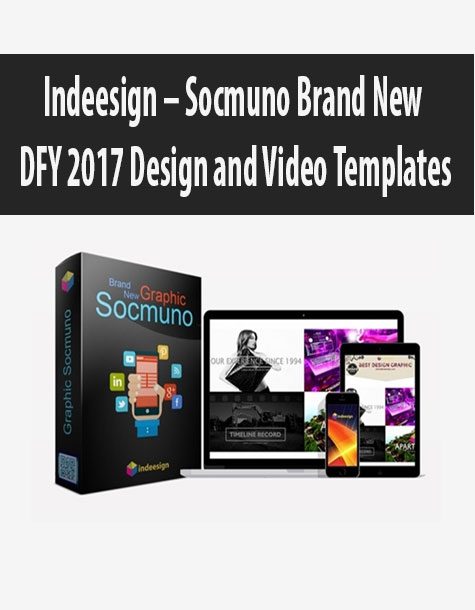 Indeesign – Socmuno Brand New DFY 2017 Design and Video Templates