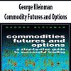 George Kleinman – Commodity Futures and Options