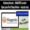 Anthony Boezio – MAGENTO scratch – Open your first Shop Online – step by step