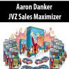 Aaron Danker – JVZ Sales Maximizer