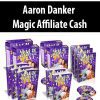 Aaron Danker – Magic Affiliate Cash