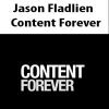 Jason Fladlien – Content Forever