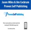 Jason Miles & Jim Cockrum – Proven Self Publishing