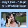 Jimmy D. Brown – PLR rights to the Affiliatenaire Course