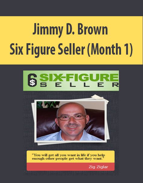 Jimmy D. Brown – Six Figure Seller (Month 1)