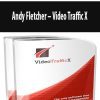 Andy Fletcher – Video Traffic X