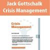 Jack Gottschalk – Crisis Management