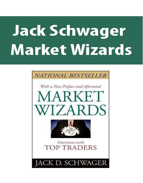 Jack Schwager – Market Wizards